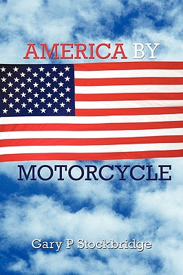 America by Motorcycle - Gary