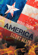 America: Silent Death