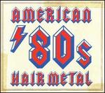 American '80s Hair Metal