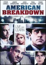 American Breakdown