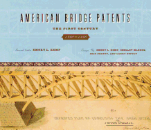 American Bridge Patents: The First Century, 1790 - 1890