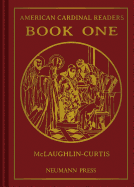 American Cardinal Reader - Book 1: Volume 1