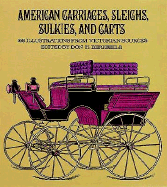 American Carriages, Sleighs, Sulkies and Carts