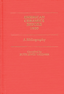 American Ceramics Before 1930: A Bibliography