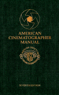 American Cinematographer Manual