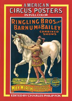 American Circus Posters - Fox, Charles Philip (Editor)