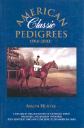 American Classic Pedigrees