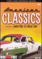 American Classics, Vol. 3: Junkyard to Finish Line