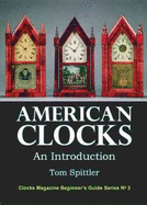 American Clocks An Introduction