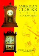 American Clocks and Clockmakers