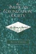 American Colonization Society: An Avenue to Freedom?