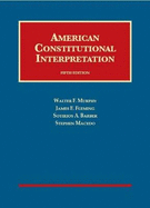 American Constitutional Interpretation