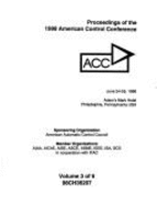 American Control Conference: 1998 - IEEE Control Systems Society, and Institute of Electrical & Electronics Engineers, and American, Control Conference