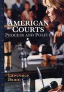 American Courts: Process and Policy