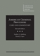 American Criminal Procedure: Cases and Commentary - CasebookPlus