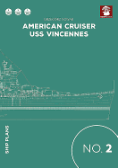 American Cruiser USS Vincennes