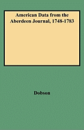 American Data from the Aberdeen Journal, 1748-1783