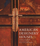 American Designers' Houses