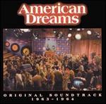 American Dreams: Original Soundtrack 1963-1964