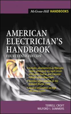 American Electricians' Handbook - Croft, Terrell, and Summers, Wilford I, and Croft Terrell