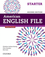 American English File Second Edition: Level Starter Student Book: With Online Practice