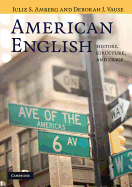 American English: History, Structure, and Usage