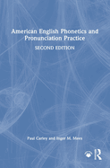 American English Phonetics and Pronunciation Practice