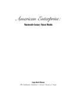 American Enterprise: Nineteenth-Century Patent Models