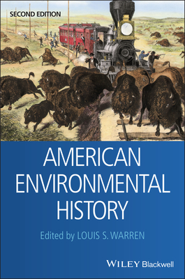 American Environmental History - Warren, Louis S. (Editor)