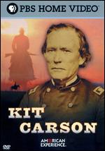American Experience: Kit Carson - Stephen Ives