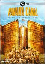 American Experience: Panama Canal