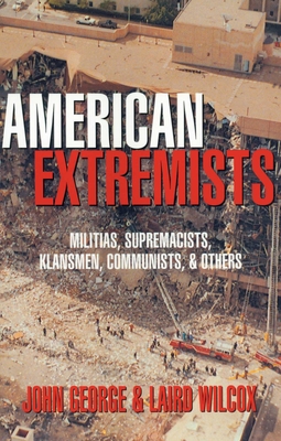 American Extremists - George, John