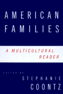American Families: A Multicultural Reader
