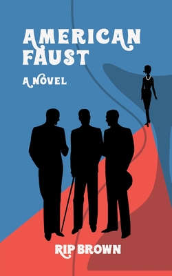 American Faust - Brown, Rip