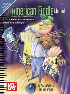 American Fiddle Method Vol. 2 Piano Accomp. - Brian Wicklund