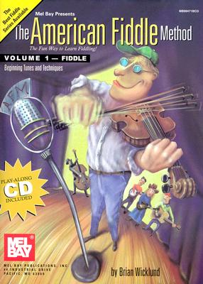 American Fiddle Method Volume 1 Book/CD Set - Wicklund, Brian