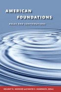 American Foundations: Roles and Contributions