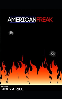 American Freak - Rice, James A