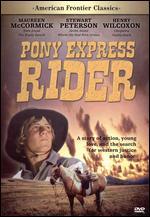 American Frontier Classics: Pony Express Rider