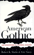 American Gothic: New Interventions in a National Narrative