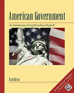 American Government: An Introduction Using Microcase Explorit