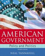 American Government: Policy and Politics