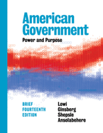 American Government: Power and Purpose