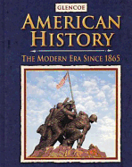 American History: The Modern Era Since 1865