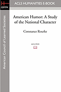 American Humor: A Study of the National Character