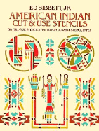 American Indian Cut & Use Stencils
