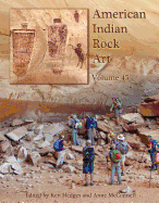 American Indian Rock Art, Volume 45