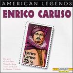American Legends: Enrico Caruso