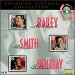 American Legends: Mildred Bailey/Bessie Smith/Billie Holiday
