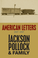 American Letters: 1927-1947